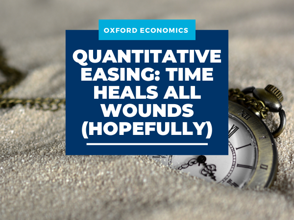 Quantitative Easing: Time heals all wounds (hopefully)