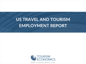 US Travel and Tourism Employment Report